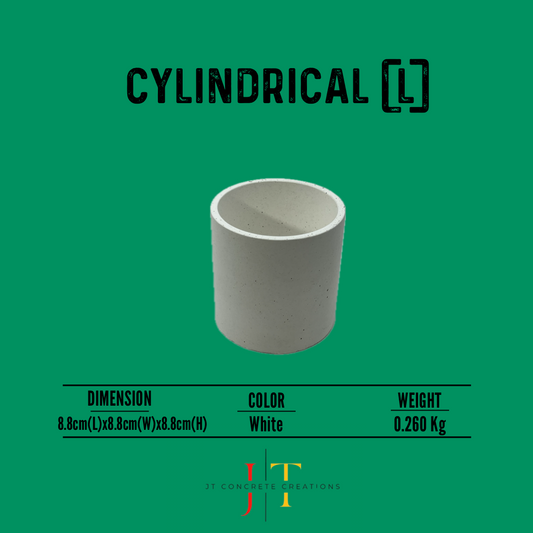 CYLINDRICAL (L)